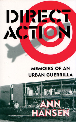 Direct Action: Memoirs of an Urban Guerrilla (Paperback)