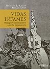Vidas infames: He...