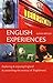 English Experiences: Exploring & Enjoying England & Unearthing the Essence of Englishness