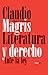 Literatura y derecho by Claudio Magris