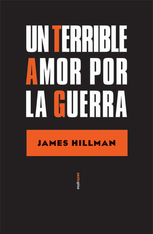 Un terrible amor por la guerra (Ensayo Sexto Piso) (Spanish Edition)