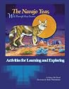 Navajo Year: Activities for Learning and Exploring Navajo Year: Activities for Learning and Exploring