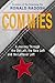 Commies: A Journey Through the Old Left, the New Left and the Leftover Left