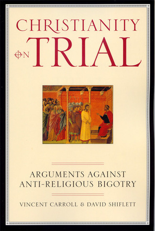 Christianity On Trial (Paperback)