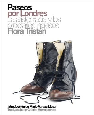 Paseos por londres: La aristocracia y los proletarios ingleses (Polirritmos) (Spanish Edition)
