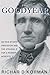 The Goodyear Story: An Inventor's Obession and the Struggle for a Rubber Monopoly