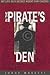 In the Pirates Den: My Life...