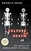 Culture of Death: The Assau...