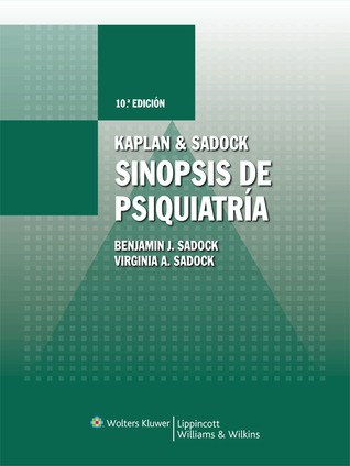 Kaplan & Sadock's Sinopsis de Psiquiatría Clínica