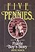 Five Pennies: A Prairie Boy...