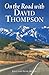 On the Road With David Thom...