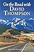 On the Road With David Thompson by Joyce McCart