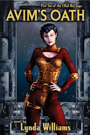 Avim's Oath (Okal Rel Saga, #6)