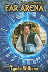 Far Arena (Okal Rel Saga, #5) Far Arena (Okal Rel Saga, #5)