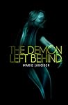 The Demon Left Behind