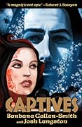 Captives