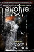 Evolve 2: Vampire Stories of the Future Undead