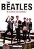 The Beatles: Su historia en...