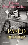 Paseo de la Reforma by Elena Poniatowska