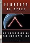 Floating to Space: The Airship to Orbit Program (Apogee Books Space Series)