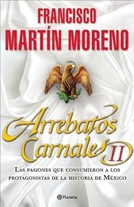 Arrebatos carnales II