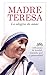 Madre Teresa, la alegría de amar (Spanish Edition)