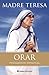 Orar. Pensamiento espiritual (Spanish Edition)