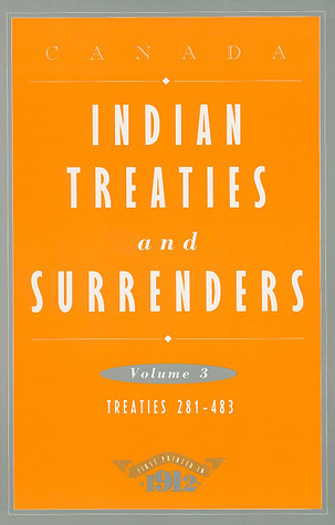 Indian Treaties and Surrenders: Volume 3 (Paperback)