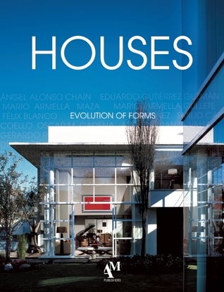 Houses: The Evolution of Forms (English and Spanish Edition)