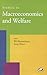 Studies in Macroeconomics and Welfare by B.B. Bhattacharya