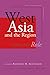 West Asia and the Region: Defining India's Role