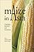 Maize in Asia: Changing Mar...