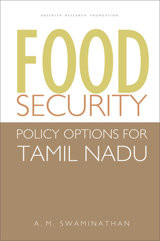 Food Security: Policy Options for Tamil Nadu