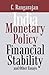 India: Monetary Policy, Fin...
