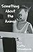Something About the Animal by Cathy Stonehouse
