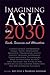 Imagining Asia in 2030: Tre...
