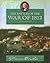 The Battles of the War of 1812: An Omnibus