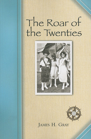 The Roar of the Twenties (Paperback)