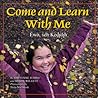 Come and Learn With Me / Éwo, séh Kedįdįh Come and Learn With Me / Éwo, séh Kedįdįh