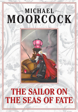 Elric: The Sailor on the Seas of Fate, Vol. 2