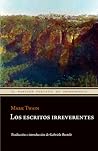 Los escritos irre...