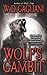 Wolf's Gambit (Wolf Cycle / Nick Lupo, #2)