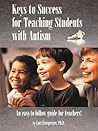 Keys to Success for Teaching Students with Autism