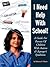I Need Help with School: A Guide for Parents of Children with Autism & Asperger's Syndrome