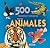 500 preguntas y respuestas sobre los animales (Spanish Edition)