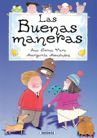 Las buenas maneras (Adivinanzas, chistes…) (Spanish Edition)
