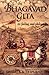 The Bhagavad Gita by B.V. Tripurari The Bhagavad Gita by B.V. Tripurari