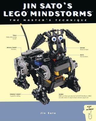 Jin Sato's LEGO MINDSTORMS: The Master's Technique (Paperback)