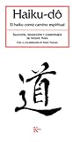 Haiku-do: El haik...