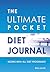 The Ultimate Pocket Diet Journal by Alex A. Lluch